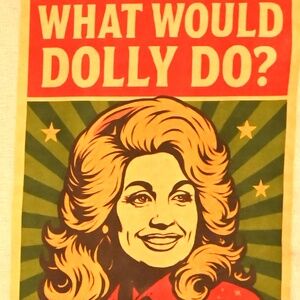 What would Dolly Do? T-Shirt